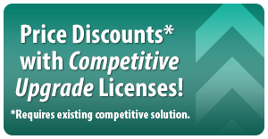 Price discounts with Competitive Upgrade Licenses!